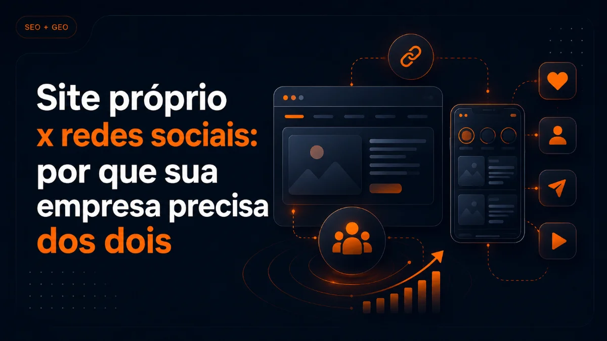 Site próprio x redes sociais para empresas
